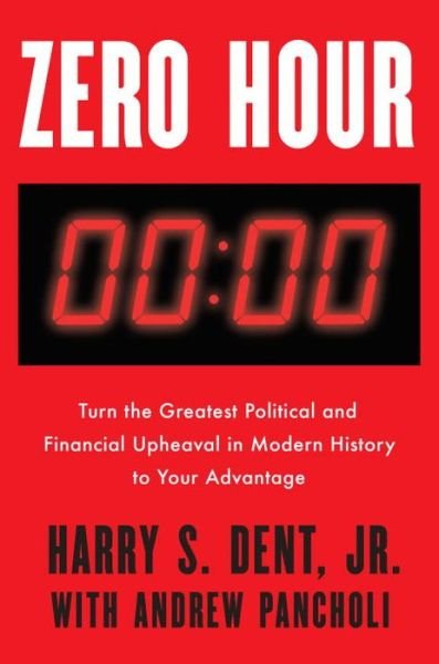 Cover for Dent · Zero Hour (Hardcover Book) (2017)