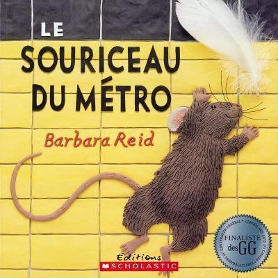 Cover for Barbara Reid · Raconte-Moi Une Histoire Le Souriceau Du M?tro (Taschenbuch) (2007)