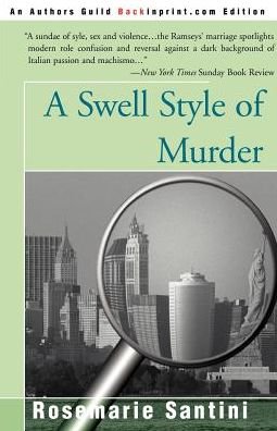 Cover for Rosemarie Santini · A Swell Style of Murder: a Rick and Rosie Mystery (Paperback Book) (2000)