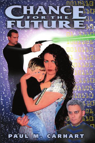 Cover for Paul Carhart · Chance for the Future (Paperback Book) (2000)