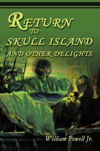 Cover for William Powell · Return to Skull Island and Other Delights (Paperback Book) (2002)