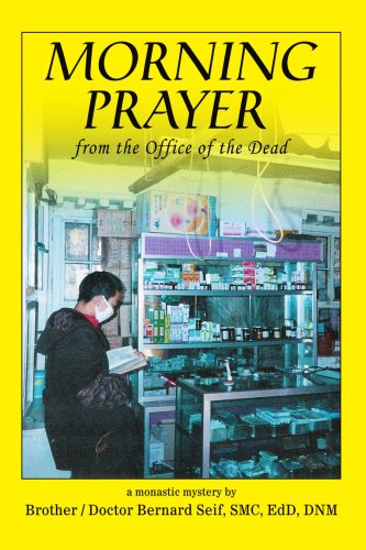 Cover for Brother Bernard Seif · Morning Prayer: from the Office of the Dead (Paperback Book) (2008)