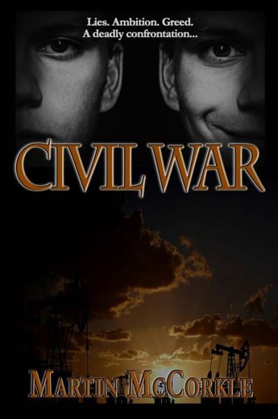 Civil War - Martin Mccorkle - Książki - TouchPoint Press - 9780692335055 - 18 listopada 2014