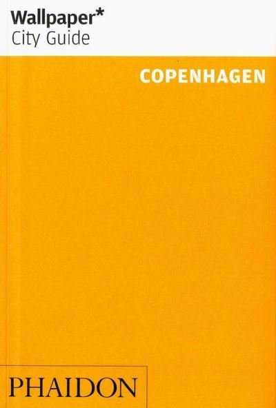 Cover for Wallpaper* · Wallpaper City Guide: Copenhagen (Book) (2013)