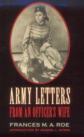 Cover for Frances M. A. Roe · Army Letters from an Officer's Wife, 1871-1888 (Paperback Book) (1981)