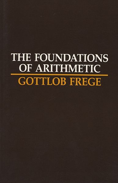 Cover for Gottlob Frege · The Foundations of Arithmetic (Pocketbok) [2 Revised edition] (1980)