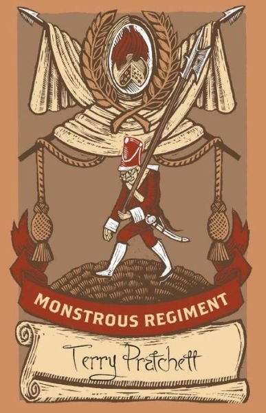 Cover for Terry Pratchett · Monstrous Regiment: (Discworld Novel 31) - Discworld Novels (Hardcover Book) (2017)