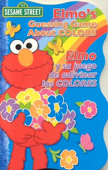 Elmo's Guessing Game About Colors / Elmo y Su Juego De Adivinar Los Colores - Sesame Workshop - Książki - Northland Publishing - 9780873589055 - 1 kwietnia 2006