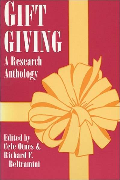 Cover for Cele Otnes · Gift Giving: A Research Anthology (Innbunden bok) (1996)