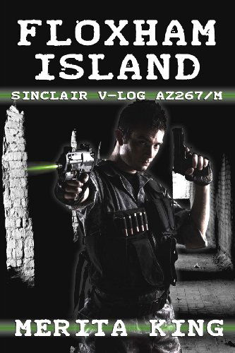 Cover for Merita King · Floxham Island ~ Sinclair V-log Az267/m (Paperback Book) (2013)