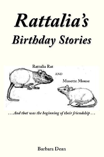 Rattalia's Birthday Stories - Barbara Dean - Books - Newpole Books - 9780957247055 - February 8, 2013