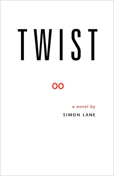 Cover for Simon Lane · Twist (Paperback Book) (2010)