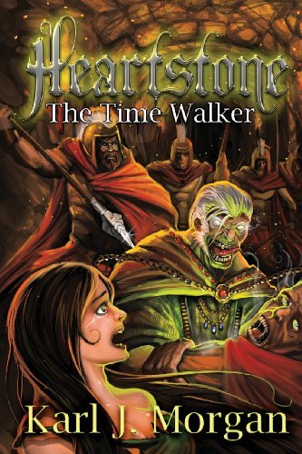 Cover for Karl J. Morgan · Heartstone: the Time Walker (Book 2) (Paperback Book) (2013)