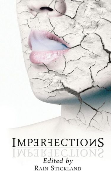 Cover for Rain Stickland · Imperfections (Paperback Book) (2016)