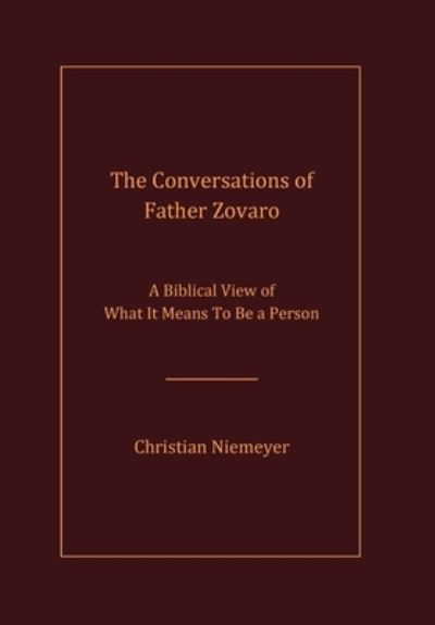 Cover for Christian Niemeyer · The Conversations of Father Zovaro (Hardcover Book) (2024)