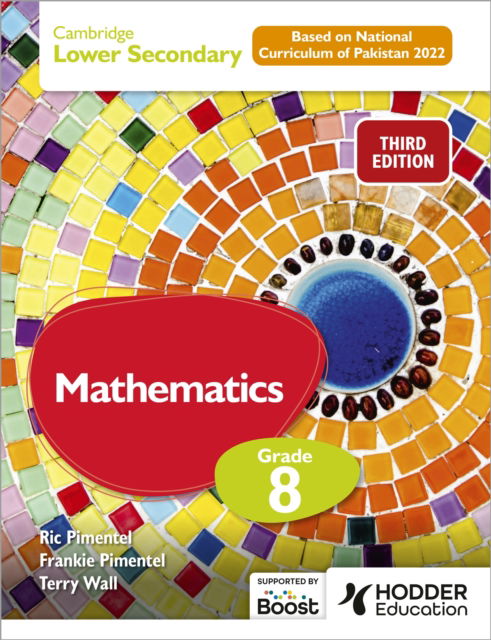 Cover for Frankie Pimentel · Cambridge Lower Secondary Mathematics Grade 8 Based on National Curriculum of Pakistan 2022: Third Edition (Paperback Book) (2025)