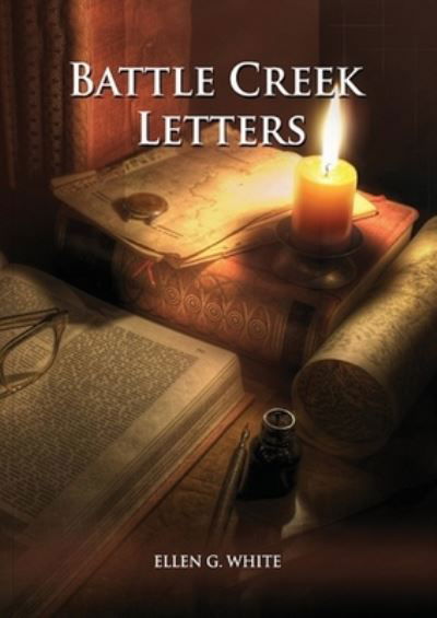 Cover for Ellen G White · Battle Creek Letters (Paperback Book) (2020)