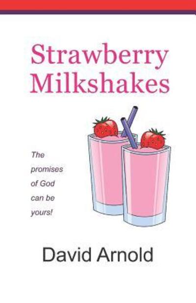 Cover for David R Arnold · Strawberry Milkshakes (Paperback Book) (2019)