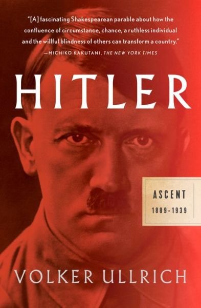 Cover for Volker Ullrich · Hitler Ascent, 1889-1939 (Pocketbok) (2017)