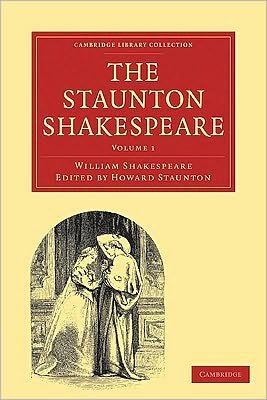 Cover for William Shakespeare · The Staunton Shakespeare 3 Volume Paperback Set - Cambridge Library Collection - Shakespeare and Renaissance Drama (Boksett) (2009)
