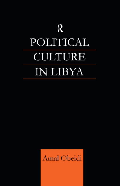 Cover for Amal S M Obeidi · Political Culture in Libya (Paperback Book) (2015)