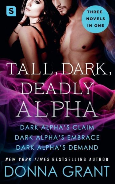 TALL DARK DEADLY ALPHA (Reapers) - Donna Grant - Books - SWERVE - 9781250158055 - July 11, 2017