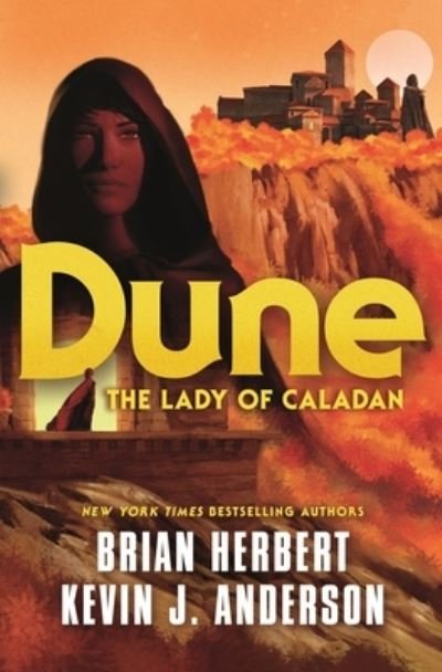 Cover for Brian Herbert · Dune: The Lady of Caladan - The Caladan Trilogy (Gebundenes Buch) (2021)
