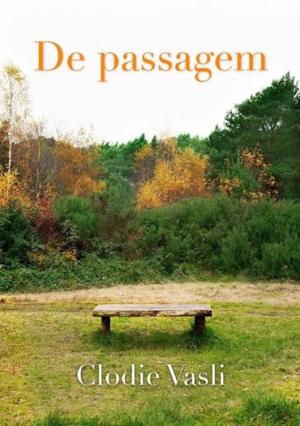 Cover for Clodie Vasli · De Passagem (Pocketbok) [Portuguese edition] (2013)