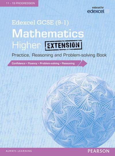 Cover for Edexcel GCSE (9-1) Mathematics: Higher Extension Practice, Reasoning and Problem-solving Book - Edexcel GCSE Maths 2015 (Paperback Bog) (2015)