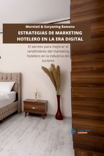 Cover for Murniati Murniati · Estrategias de Marketing Hotelero en la Era Digital (Book) (2021)