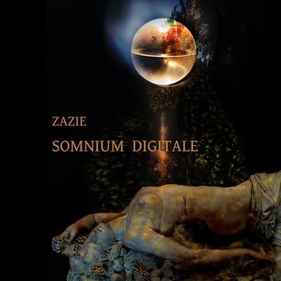 Cover for Zazie · Somnium Digitale (Bog) (2013)