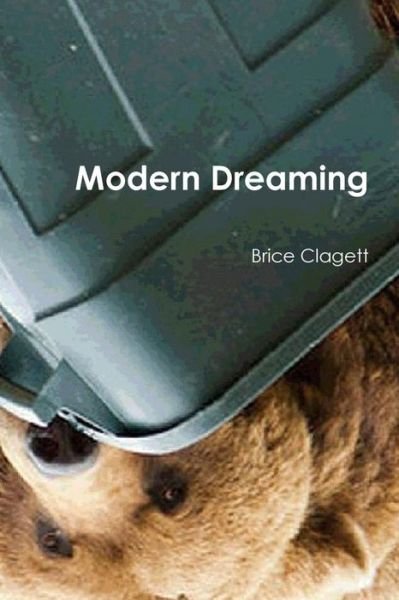 Cover for Brice Clagett · Modern Dreaming (Paperback Book) (2014)