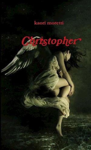 Cover for Kaori Moretti · Christopher (Book) (2016)