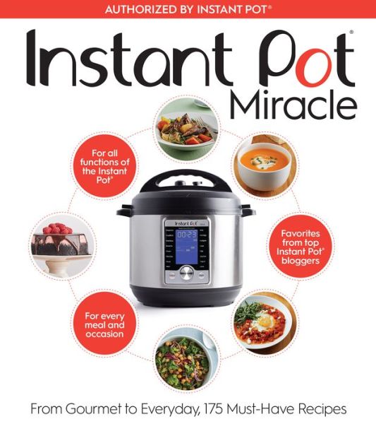 Cover for Houghton Mifflin Co. · The Instant Pot Cookbook: 175 Delicious Recipes for Every Meal and Occasion (Paperback Book) (2017)