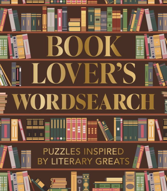 Cover for Eric Saunders · Book Lover's Wordsearch: Puzzles Inspired by Literary Greats - Arcturus Classic Puzzles (Paperback Book) (2025)