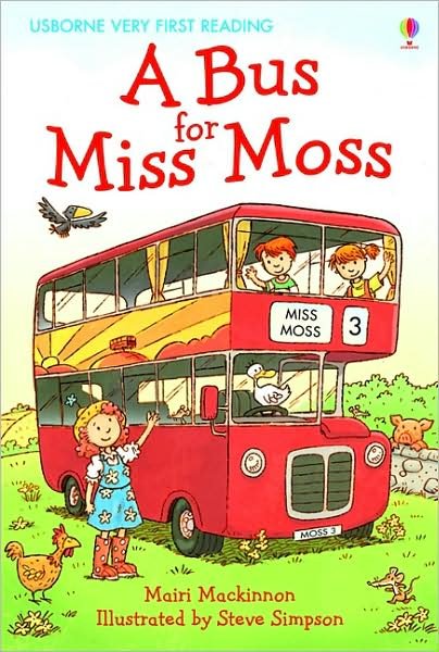 Cover for Mairi Mackinnon · A Bus For Miss Moss - Very First Reading (Hardcover Book) (2010)
