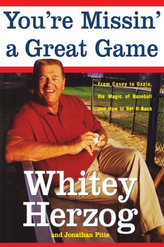 Cover for Jonathan Pitts · You're Missin' a Great Game: from Casey to Ozzie, the Magic of Baseball and How to Get It Back (Taschenbuch) (2007)