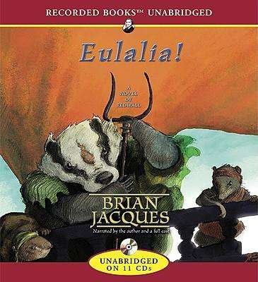 Cover for Brian Jacques · Eulalia! (Redwall (Recorded Books)) (Hörbuch (CD)) (2007)