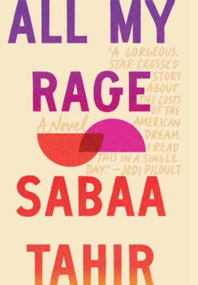Cover for Sabaa Tahir · All My Rage (Hardcover bog) (2022)