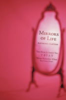 Cover for Raymond Clayton · Mirrors of Life: This Book is About You (Paperback Book) (2009)