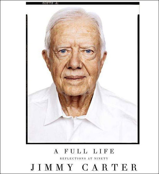 Cover for Jimmy Carter · A Full Life: Reflections at Ninety (CD) (2015)