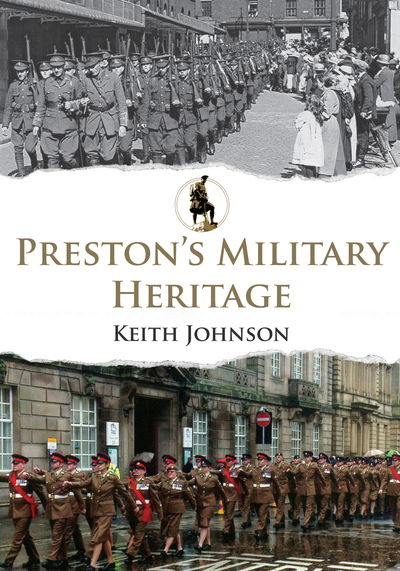 Cover for Keith Johnson · Preston's Military Heritage - Military Heritage (Paperback Book) (2019)