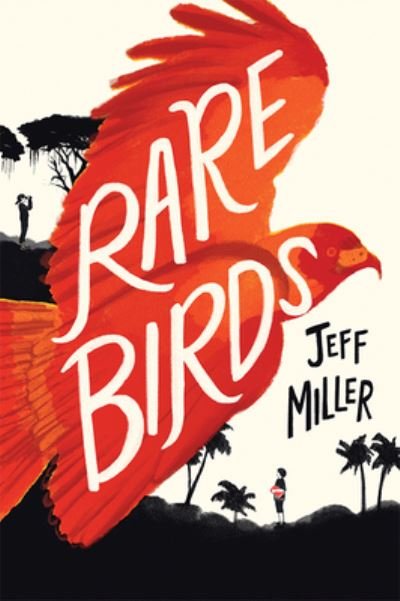 Cover for Jeff Miller · Rare Birds (Paperback Book) (2024)