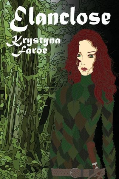 Cover for Krystyna Faroe · Elanclose (Paperback Book) (2013)