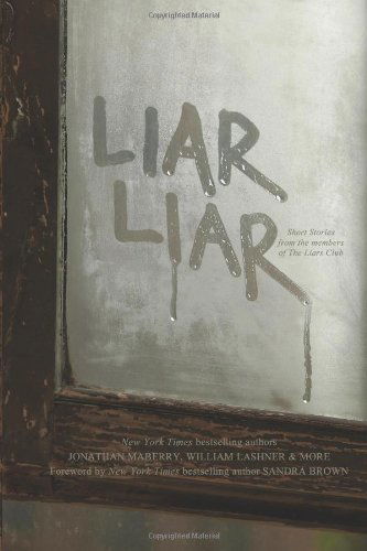 The Philadelphia Liars Club · Liar Liar (Paperback Book) (2011)