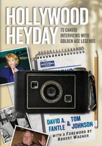 Cover for Fantle,david a / Johnson,tom · Hollywood Heyday (Book) (2018)