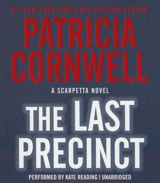 Cover for Patricia Cornwell · The Last Precinct (CD) (2015)