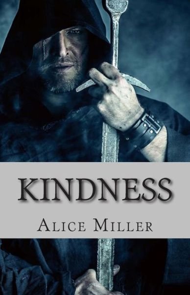 Cover for Alice Miller · Kindness: Steel City Shadows Vol. 2 (Paperback Book) (2014)