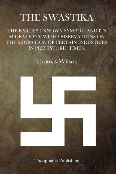 Cover for Thomas Wilson · The Swastika (Paperback Book) (2014)