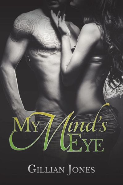 Cover for Gillian Jones · My Mind's Eye (Paperback Book) (2015)